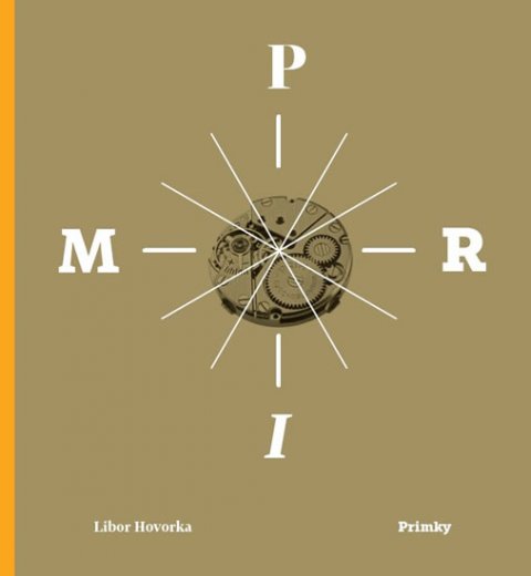 Hovorka Libor: Primky Hovorka Libor: Primky