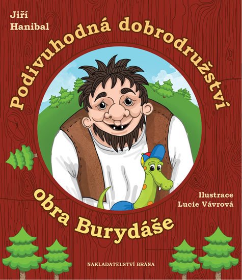 Hanibal Jiří: Podivuhodná dobrodružství obra Burydáše