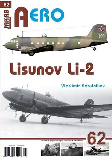 Kotelnikov Vladimir: Lisunov Li-2 Kotelnikov Vladimir: Lisunov Li-2