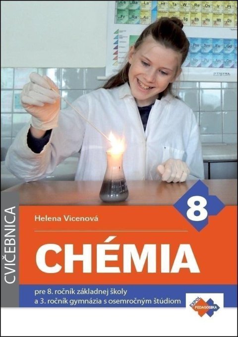 Vicenová Helena: Chémia - Cvičebnica pre 8. ročník základ