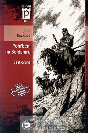 Rečková Jana: Pohřbeni na Soldafaru - část druhá (Edice Pevnost)
