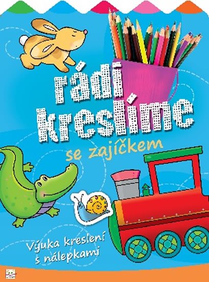 Kuryjak Joanna: Rádi kreslíme s zajíčkem