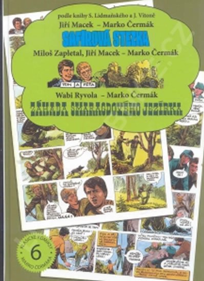 kolektiv autorů: Safírová stezka / Tom a Péťa / Záhada Smaragdového jezírka kolektiv autorů: Safírová stezka / Tom a Péťa / Záhada Smaragdového jezírka