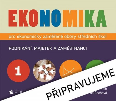 Klínský Petr: Ekonomika 1 pro ekonomicky zaměřené obory SŠ