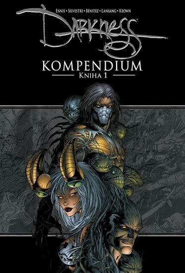 Ennis Garth: Darkness Kompendium - Kniha 1