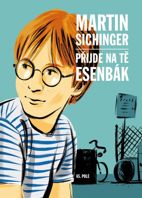 Sichinger Martin: Přijde na tě esenbák Sichinger Martin: Přijde na tě esenbák