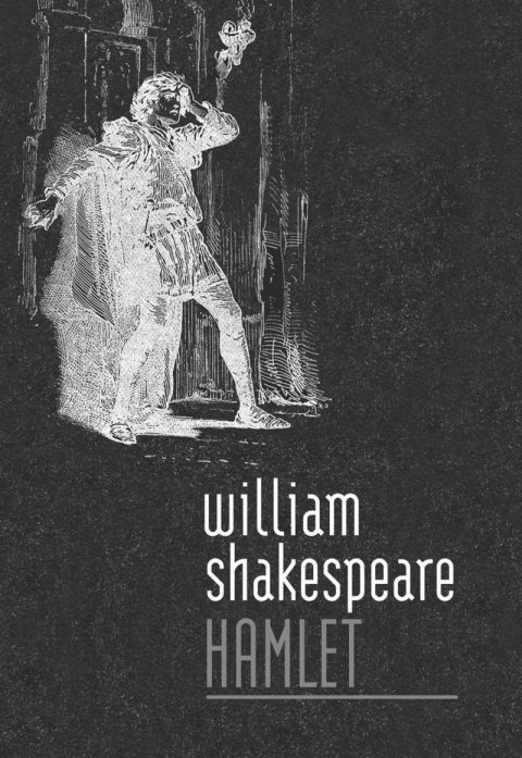 Shakespeare William: Hamlet Shakespeare William: Hamlet