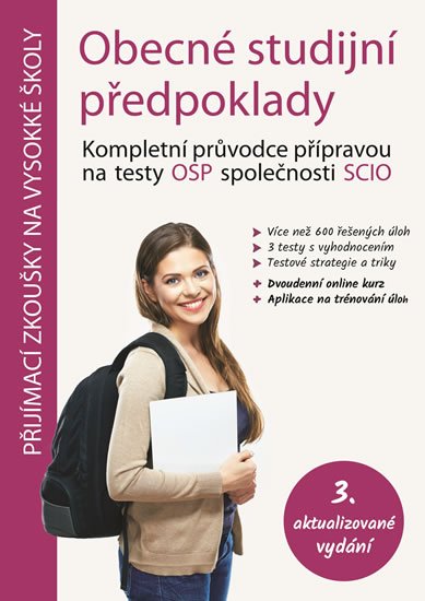 Horák Jiří, Horký Tomáš, Vitouch Matěj: Obecné studijní předpoklady - Kompletní průvodce přípravou na testy OSP spo