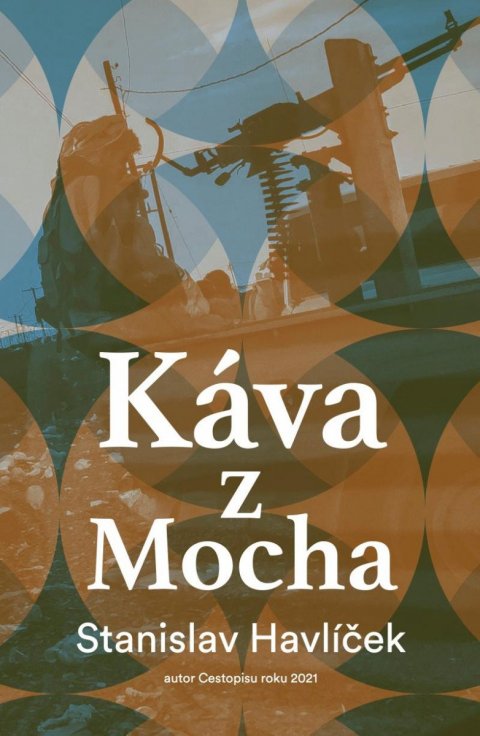 Havlíček Stanislav: Káva z Mocha Havlíček Stanislav: Káva z Mocha