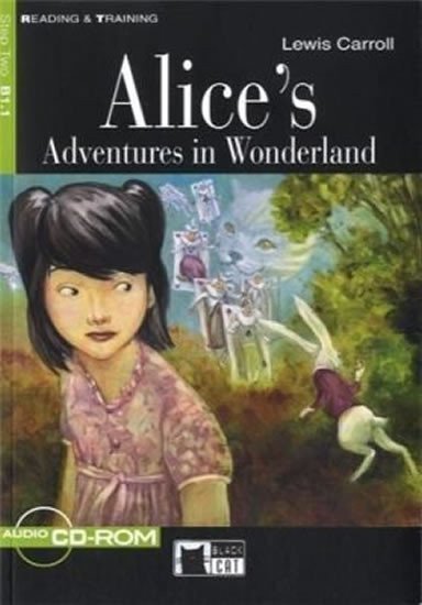 Carroll(nepoužívat) Lewis: Alice´s Adventures in Wonderland + CD