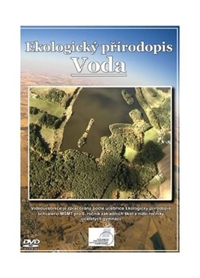 Kvasničková Danuše: Ekologický přírodopis pro 6. r. ZŠ – Voda - DVD