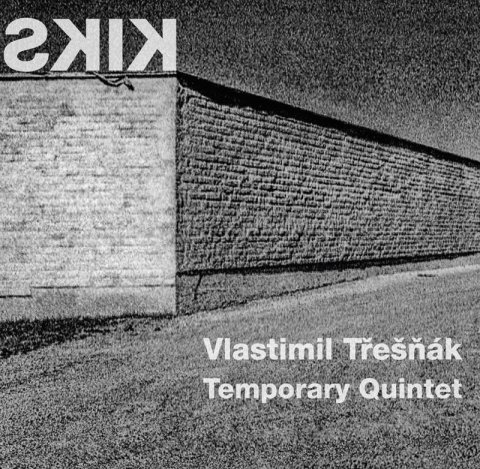 Třešňák Vlastimil: Kiks - LP