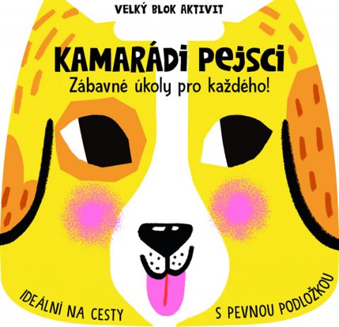 neuveden: Pes - Velký blok aktivit neuveden: Pes - Velký blok aktivit
