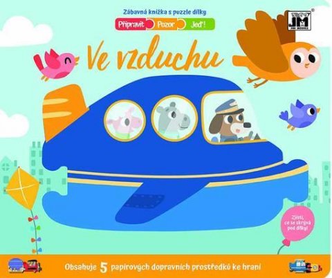 neuveden: Připravit, pozor, jeď! - Ve vzduchu