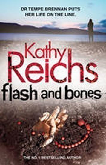 Reichs Kathy: Flash and Bones