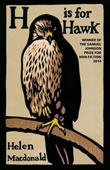 Macdonald Helen: H is for Hawk