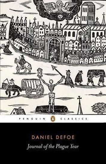 Defoe Daniel: Journal of the Plague Year