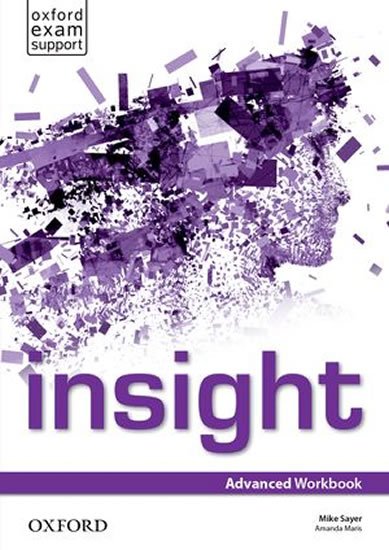 Sayer Mike: Insight Advanced Workbook Sayer Mike: Insight Advanced Workbook
