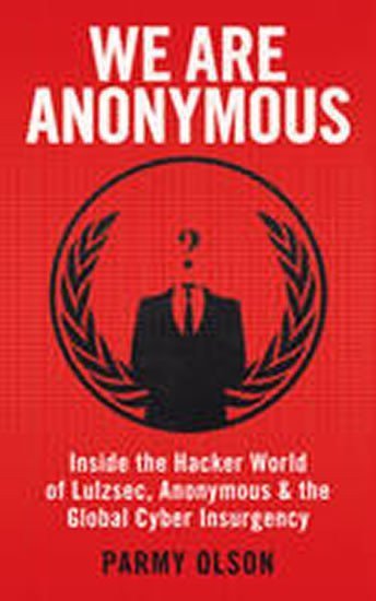 Olsonová Parmy: We Are Anonymous