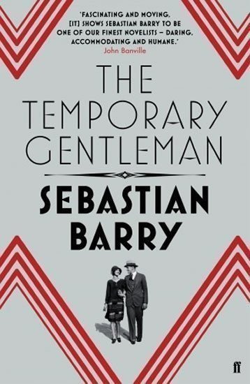 Barry Sebastian: The Temporary Gentleman