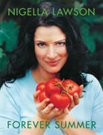Lawsonová Nigella: Forever Summer