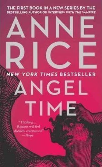 Rice Anne: Angel Time : The Songs of the Seraphim