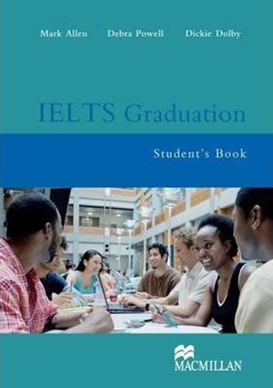Allen Marc: IELTS Graduation: Student´s Book
