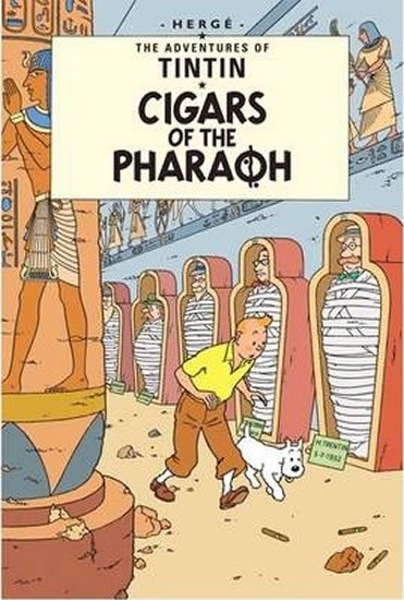 Hergé: Tintin 4 - Cigars of the Pharaoh