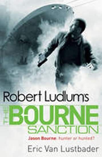 Ludlum Robert: The Bourne Sanction