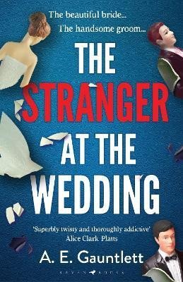 Gauntlett A. E.: The Stranger at the Wedding