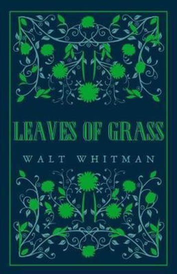 Whitman Walt: Leaves of Grass