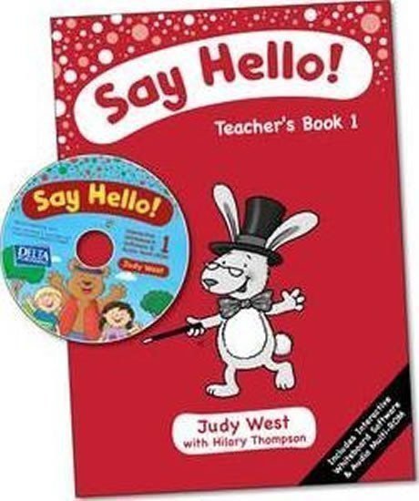 West Judy: Say Hello! Teacher´s Book 1