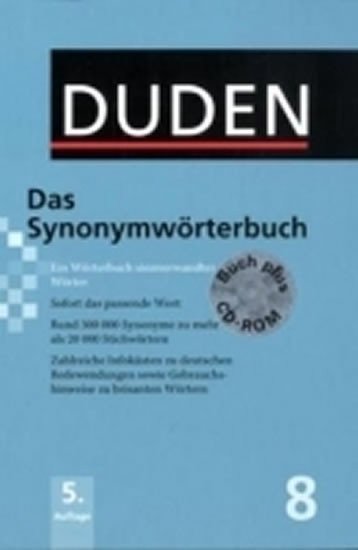 kolektiv autorů: Duden 8: Das Synonymwörterbuch mit CD-ROM (5. Auflage)