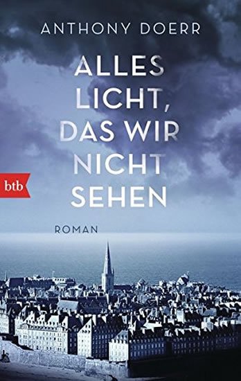 Doerr Anthony: Alles Licht, das wir nicht sehen