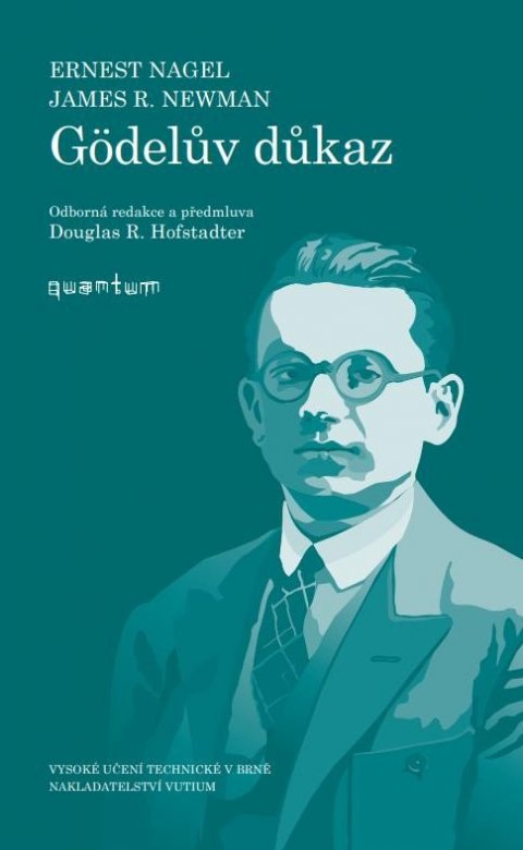 Nagel Ernest: Gödelův důkaz