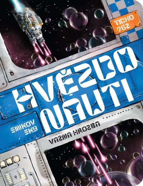 Šinkovský Martin: Hvězdonauti: Vážná hrozba Šinkovský Martin: Hvězdonauti: Vážná hrozba