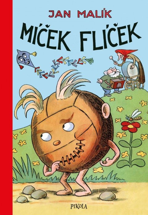 Malík Jan: Míček Flíček Malík Jan: Míček Flíček