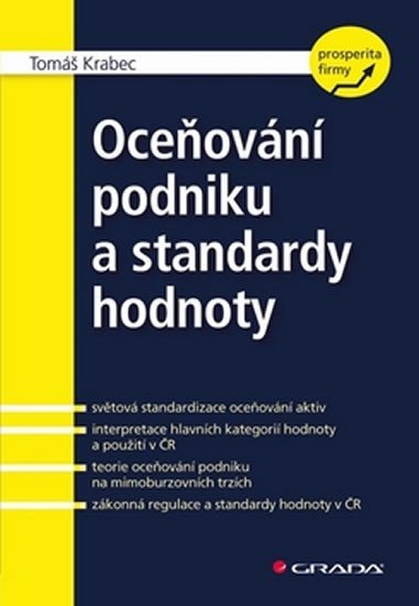 Krabec Tomáš: Oceňování podniku a standardy hodnoty