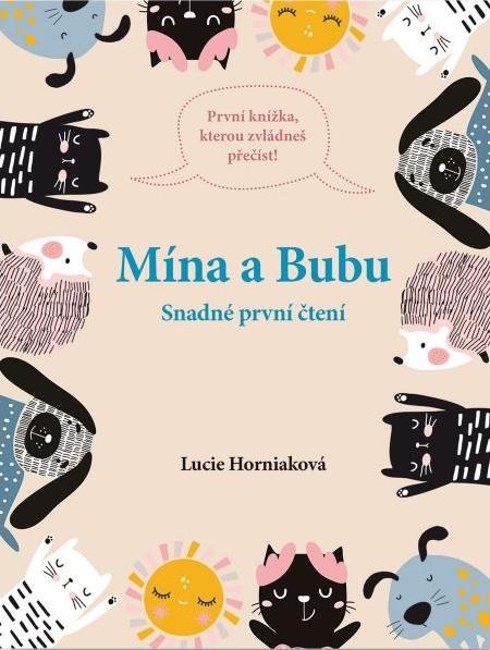 Horniaková Lucie: Mína a Bubu - Snadné první čtení