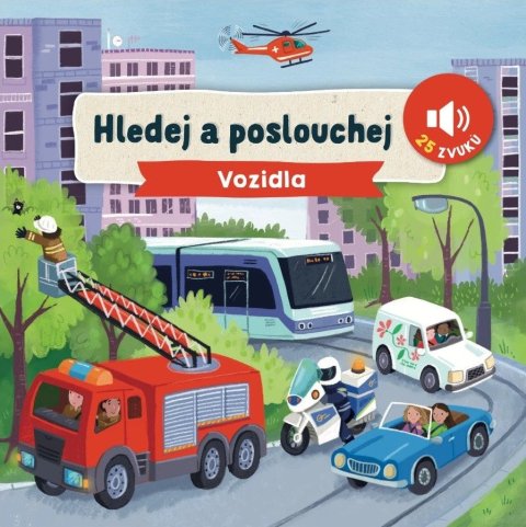 Barnard Lucy: Hledej a poslouchej Vozidla