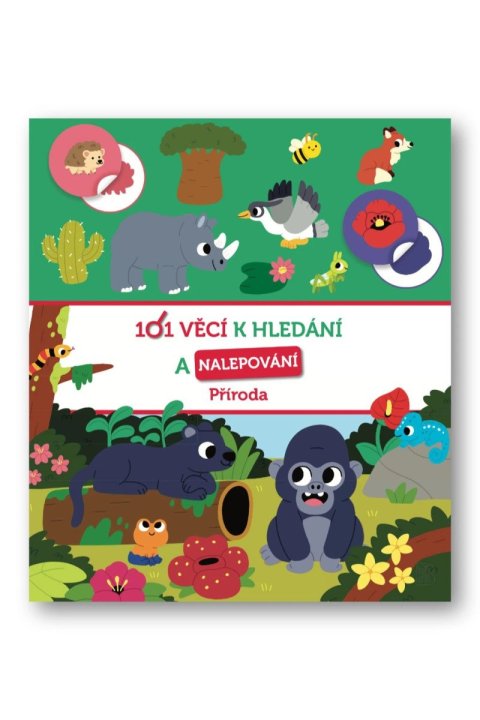 neuveden: 101 věcí k hledání a nalepování Příroda