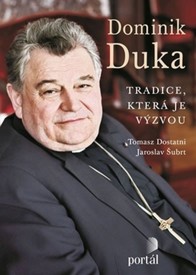 Duka Dominik: Duka Dominik: Tradice, která je výzvou