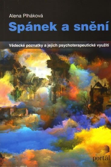 Plháková Alena: Spánek a snění