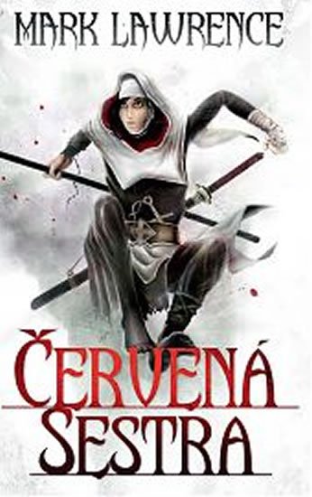 Lawrence Mark: Červená sestra Lawrence Mark: Červená sestra