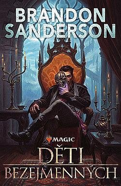 Sanderson Brandon: Děti bezejmenných Sanderson Brandon: Děti bezejmenných