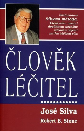 Silva José: Člověk - léčitel