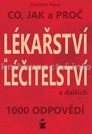 Hůna Vladimír: Lékařství a léčitelství Hůna Vladimír: Lékařství a léčitelství
