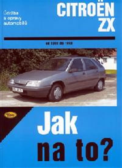 neuveden: Citroën ZX - Jak na to? - 1991 - 1998 - 63.