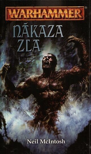 McIntosh Neil: Warhammer Nákaza zla