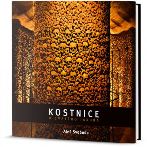 Svoboda Aleš: Kostnice u svatého Jakuba